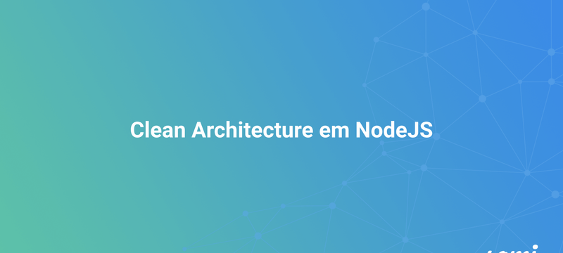 Clean Architecture em NodeJS
